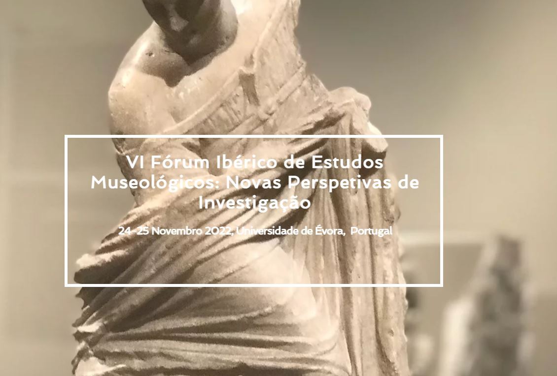 You are currently viewing TRANSMAT in the VI Iberian Forum of Museological Studies: New Perspectives of Research